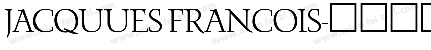 JACQUUES FRANCOIS字体转换